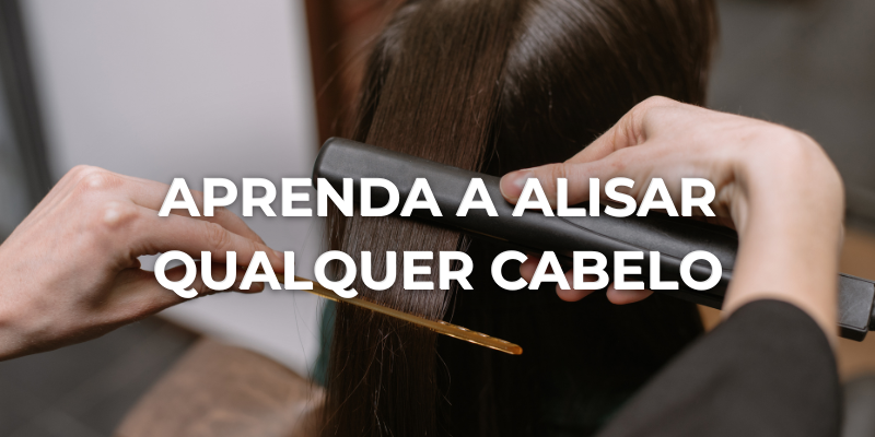 Alise qualquer tipo de cabelo