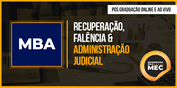 MBA em Recuperação, Falência & Administração Judicial