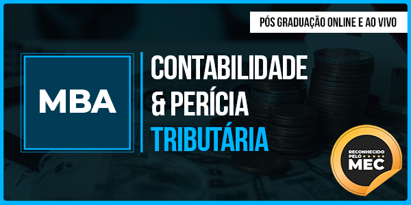 MBA em Contabilidade & Perícia Tributária