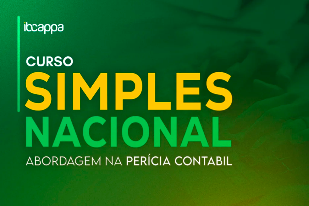 Simples Nacional: uma abordagem na Perícia Contábil