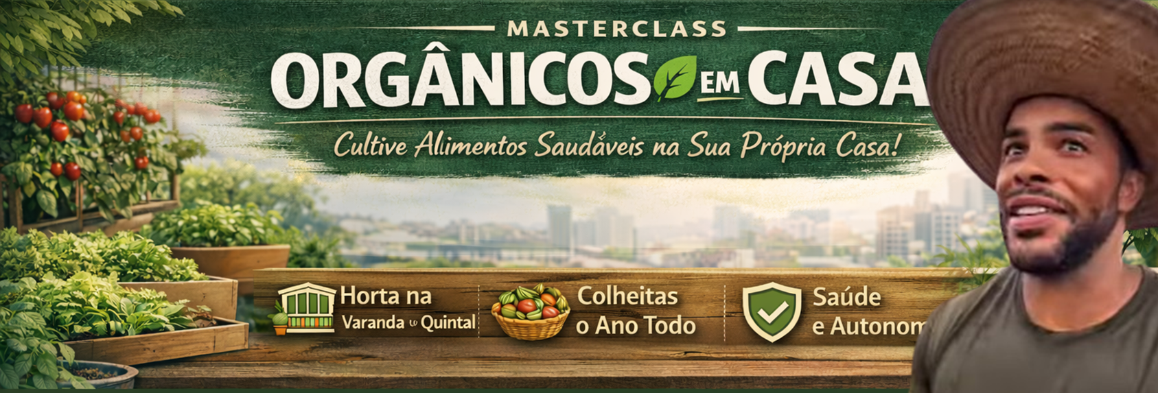 MASTERCLASS ORGÂNICOS DE CASA