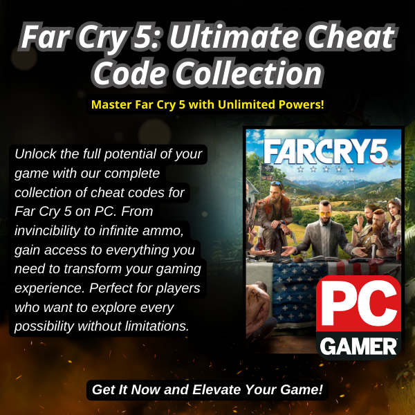 Far Cry 5: Ultimate Cheat Code Collection
