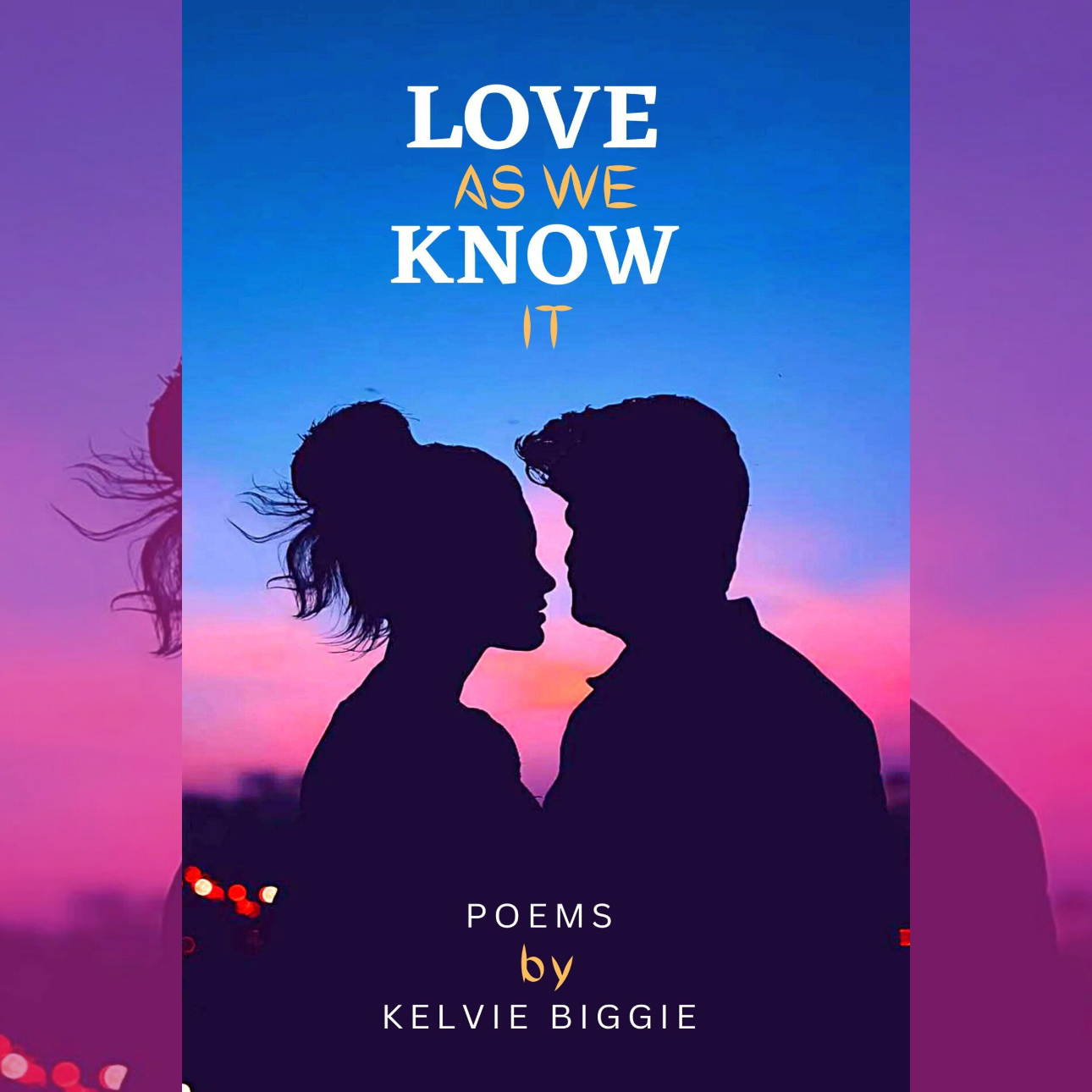 Love as We Know It