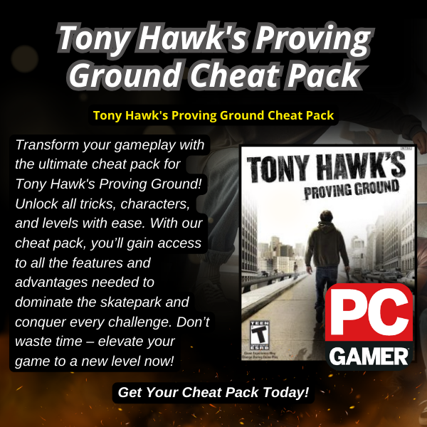 Tony Hawk's Proving Ground Cheat Pack