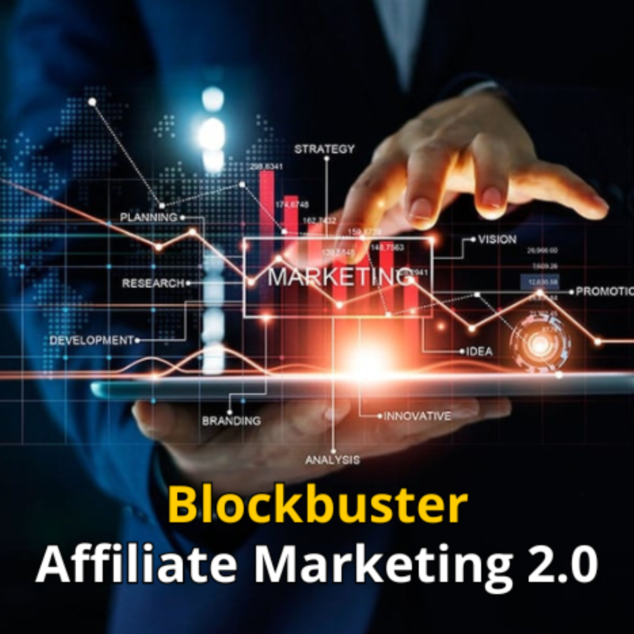 Blockbuster Affiliate Marketing 2.0.