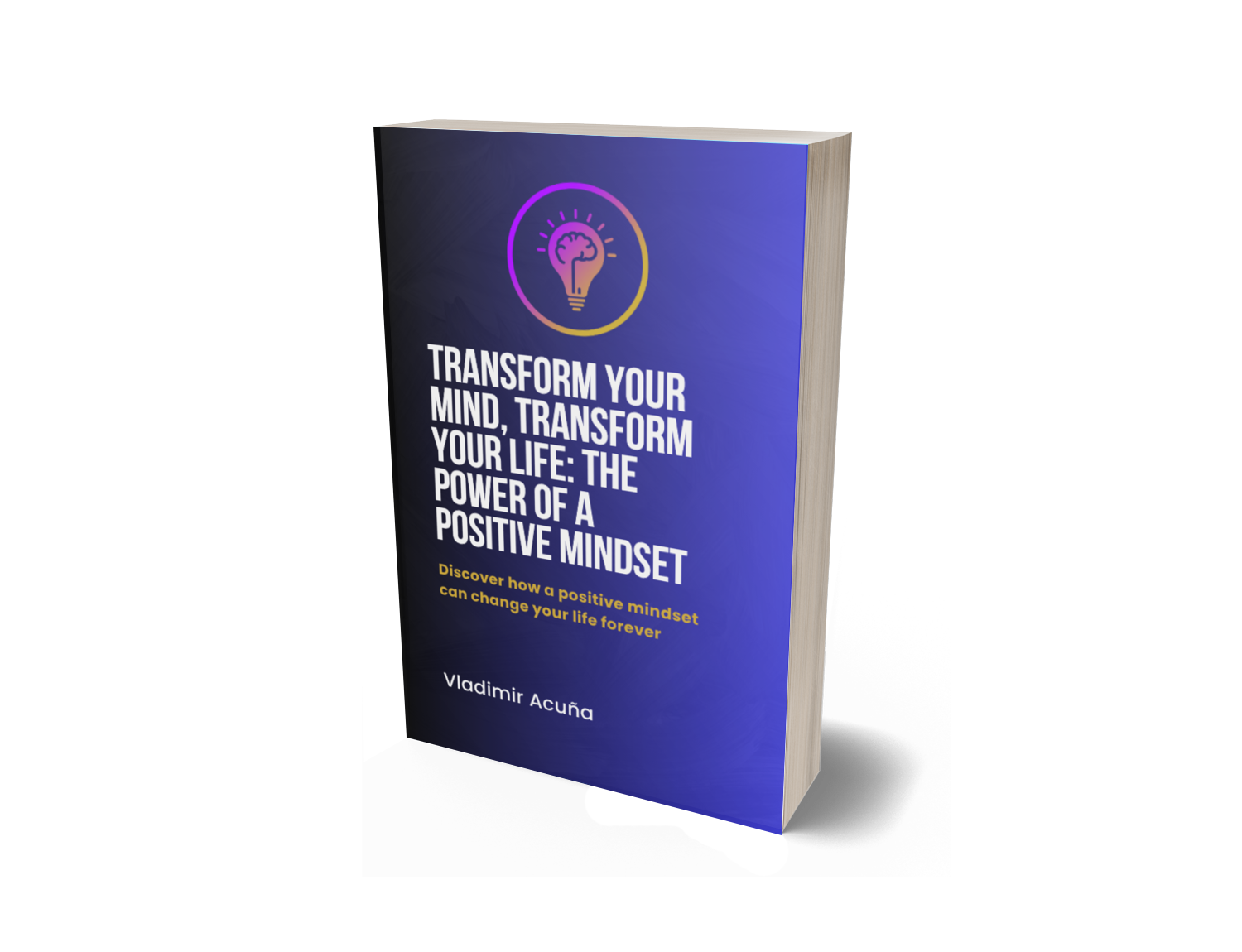 Transform Your Mind
