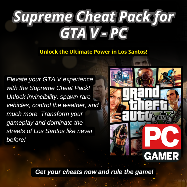 Supreme Cheat Pack for GTA V - PC